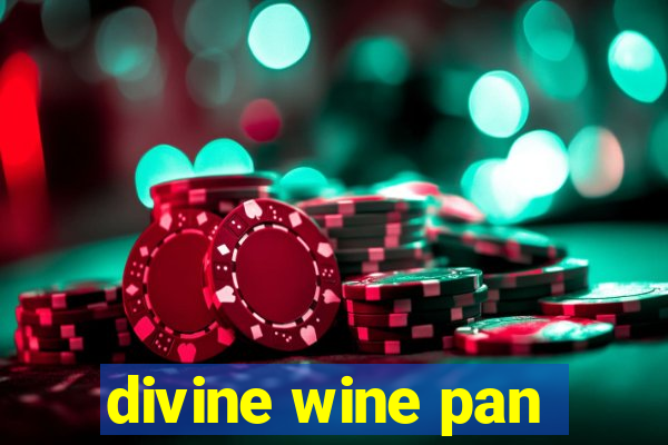 divine wine pan